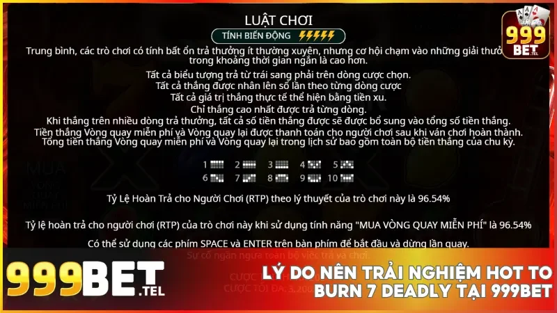 Trải nghiệm Hot to Burn 7 Deadly tại 999bet hấp dẫn với RTP cao và tính năng đặc biệt 4 Tỷ lệ RTP cao, hiệu ứng bùng nổ và cơ chế thưởng độc đáo khiến trò chơi trở thành lựa chọn hàng đầu cho người chơi slot